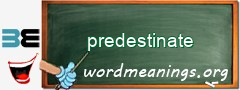 WordMeaning blackboard for predestinate